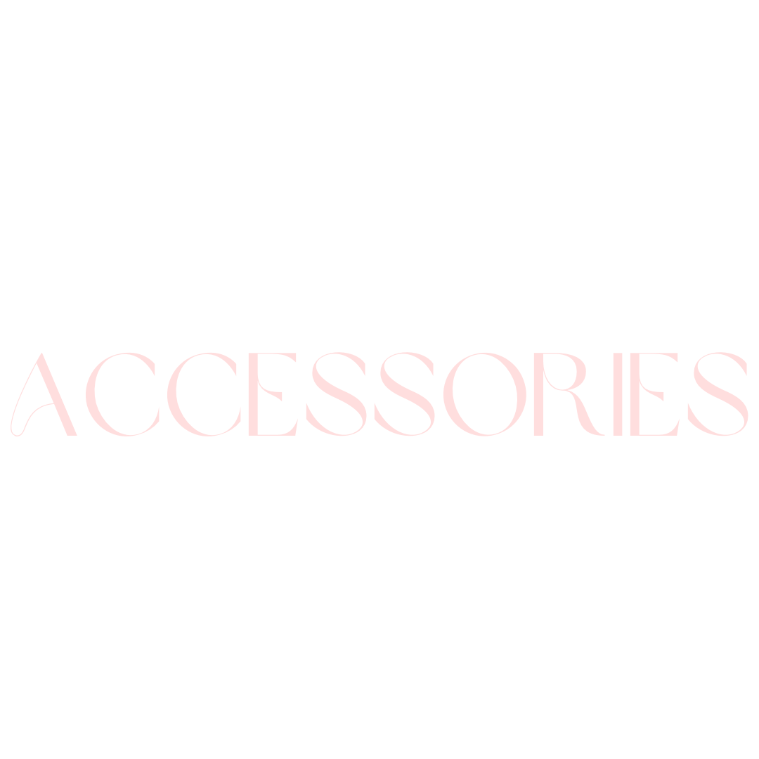 ACCESSORIES